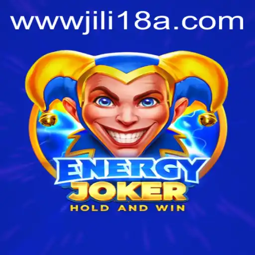 Explore the Exciting World of EnergyJoker with Jili18